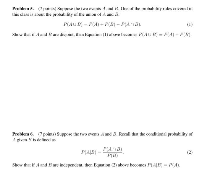 Solved Problem 5. (7 Points) Suppose The Two Events A And B. | Chegg.com