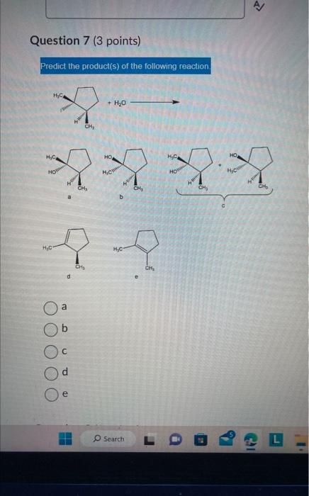 Solved Question 7 (3 points) a b C d e | Chegg.com