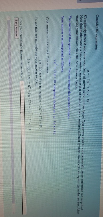 Solved Consider the expression A-- 5x? +27 x + 18 Completely | Chegg.com