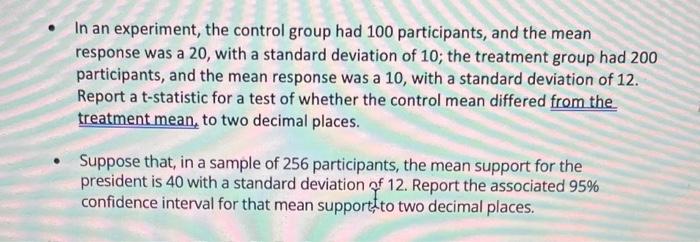 Solved - In an experiment, the control group had 100 | Chegg.com