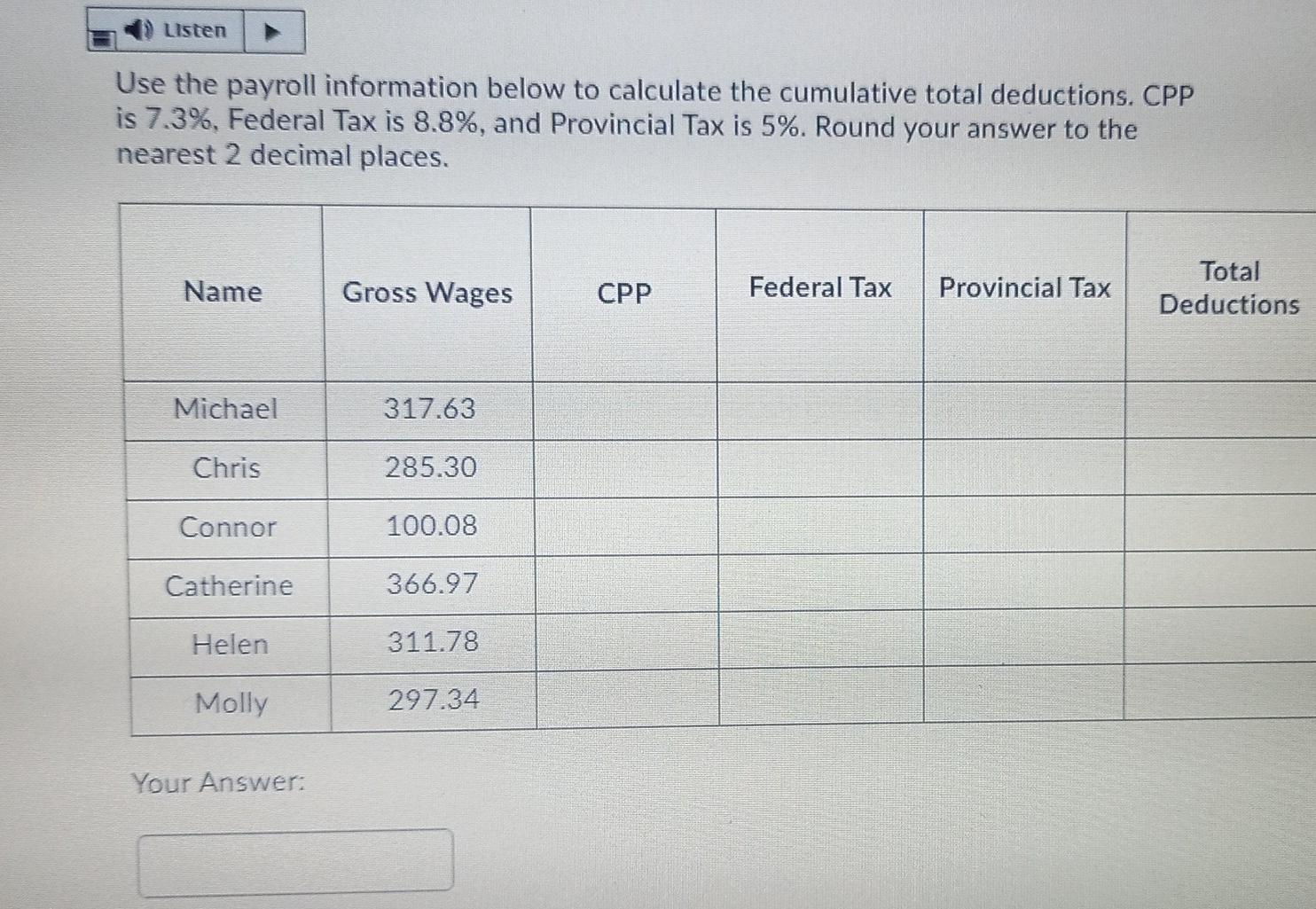 solved-listen-use-the-payroll-information-below-to-calculate-chegg-com