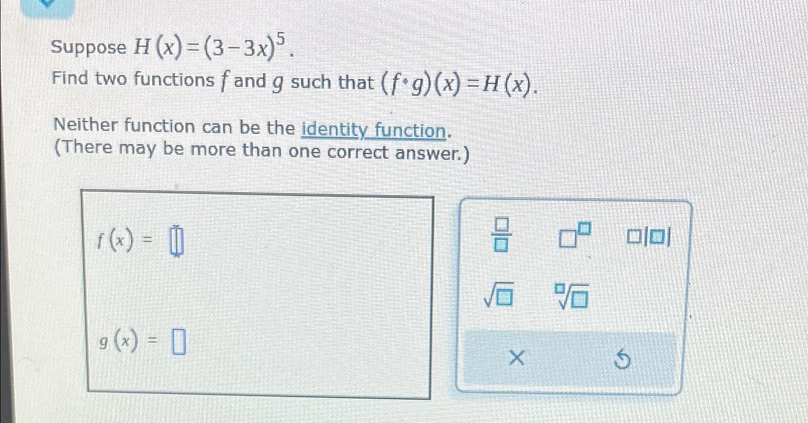 Solved Suppose H X 3 3x 5 Find Two Functions F ﻿and G