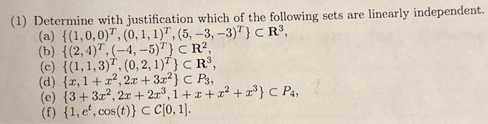 Solved (3) Determine which of the sets from Question 1 are | Chegg.com