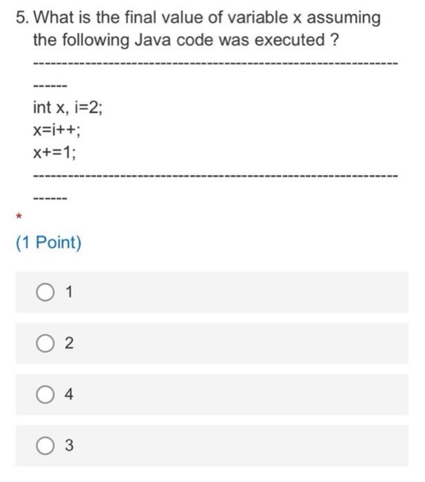 Solved 5. What is the final value of variable x assuming the | Chegg.com