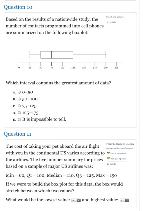Solved Question 1 Select one answer. The distribution of the | Chegg.com