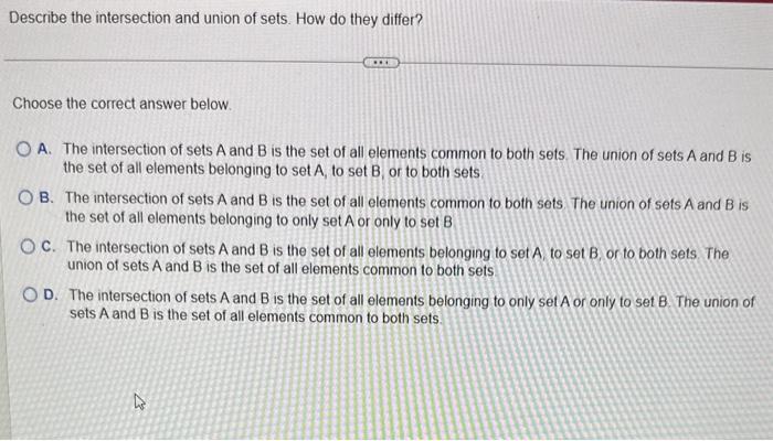 Solved Describe the intersection and union of sets. How do | Chegg.com