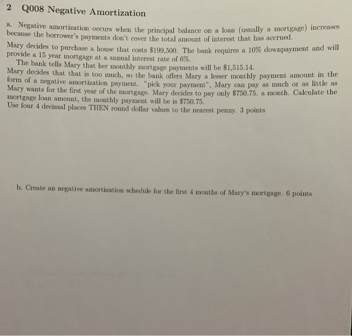 Solved 2 Q008 Negative Amortization a. Negative amortization | Chegg.com