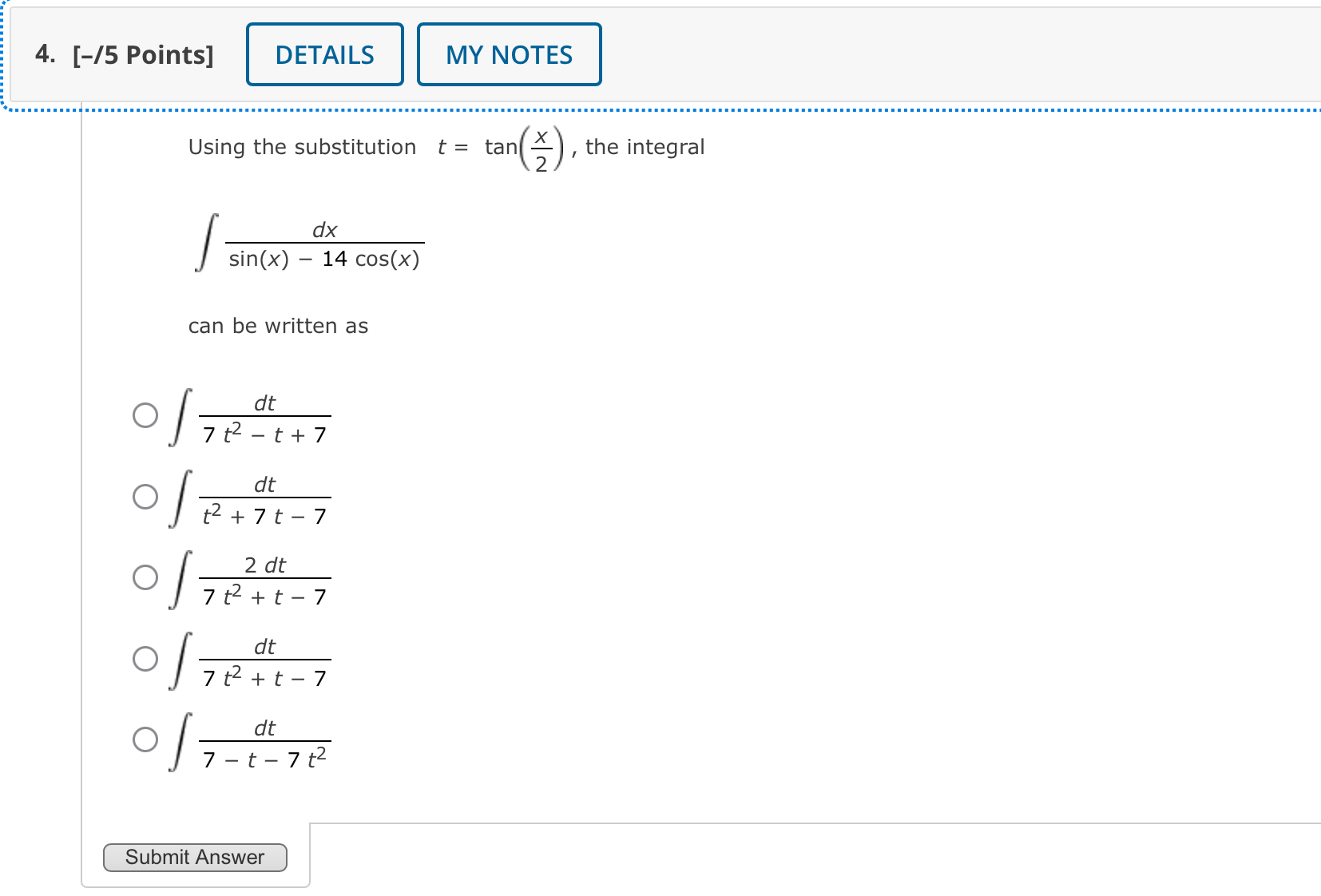 Solved [-/5 ﻿Points]Using the substitution t=tan(x2), ﻿the | Chegg.com