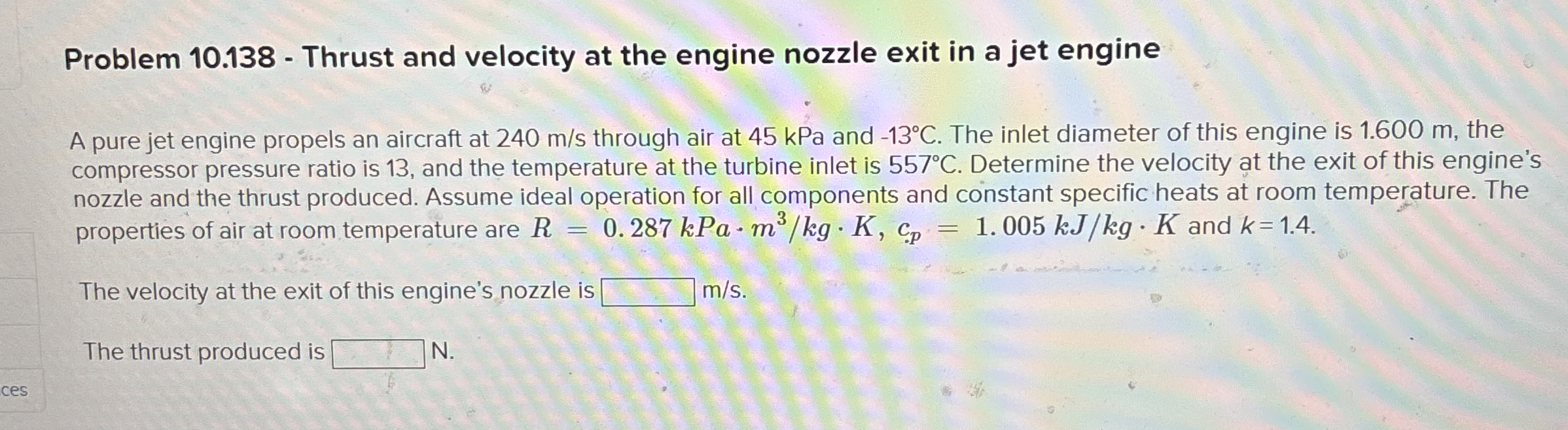 Solved Problem 10.138 - ﻿Thrust and velocity at the engine | Chegg.com