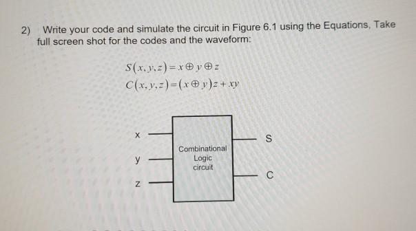 Solved 2) Write your code and simulate the circuit in Figure | Chegg.com
