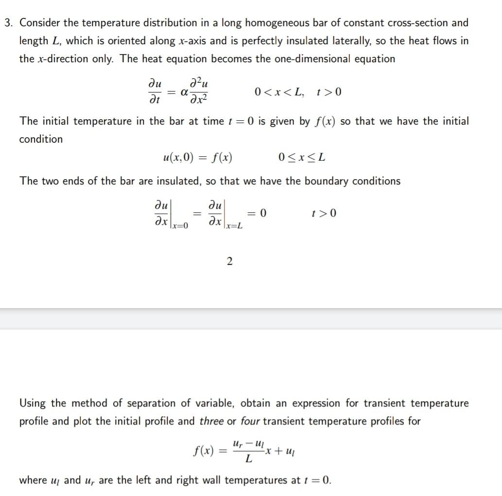 Solved 3. Consider the temperature distribution in a long | Chegg.com