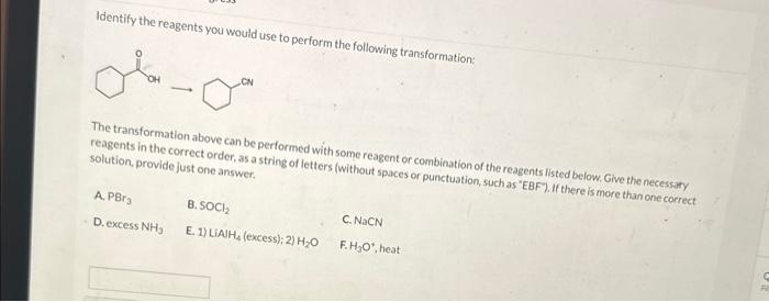 Solved identify the reagents you would use to perform the | Chegg.com