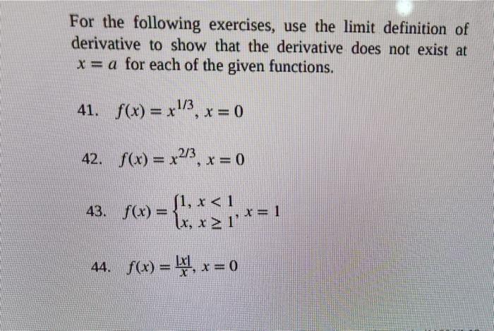Solved For the following exercises, use the limit definition | Chegg.com