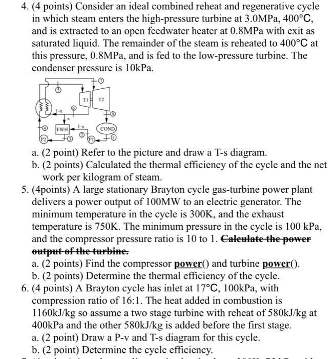 Solved 4. (4 Points) Consider An Ideal Combined Reheat And | Chegg.com