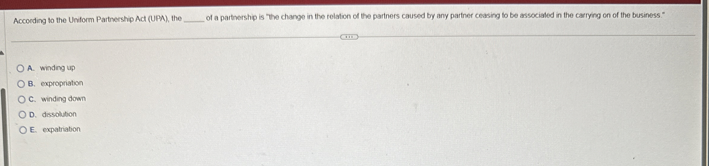 Solved According to the Uniform Partnership Act (UPA),