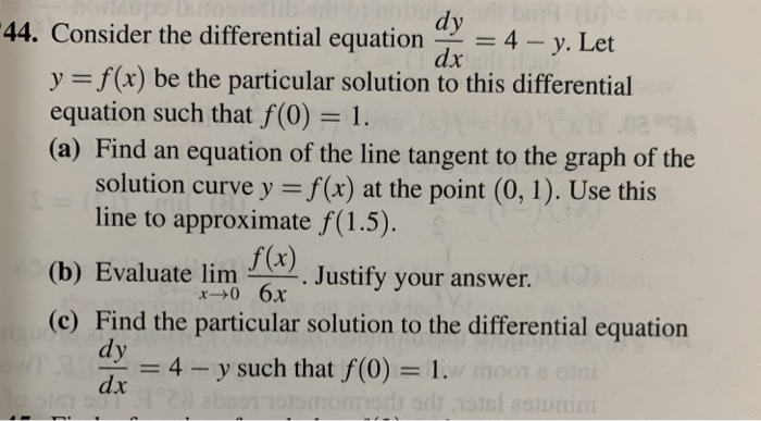 Solved 44. Consider the differential equation = 4 – y. Let | Chegg.com