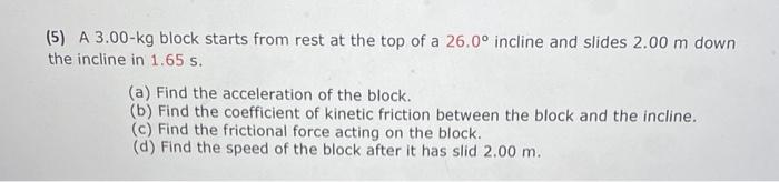 Solved (5) A3.00-kg Block Starts From Rest At The Top Of A | Chegg.com