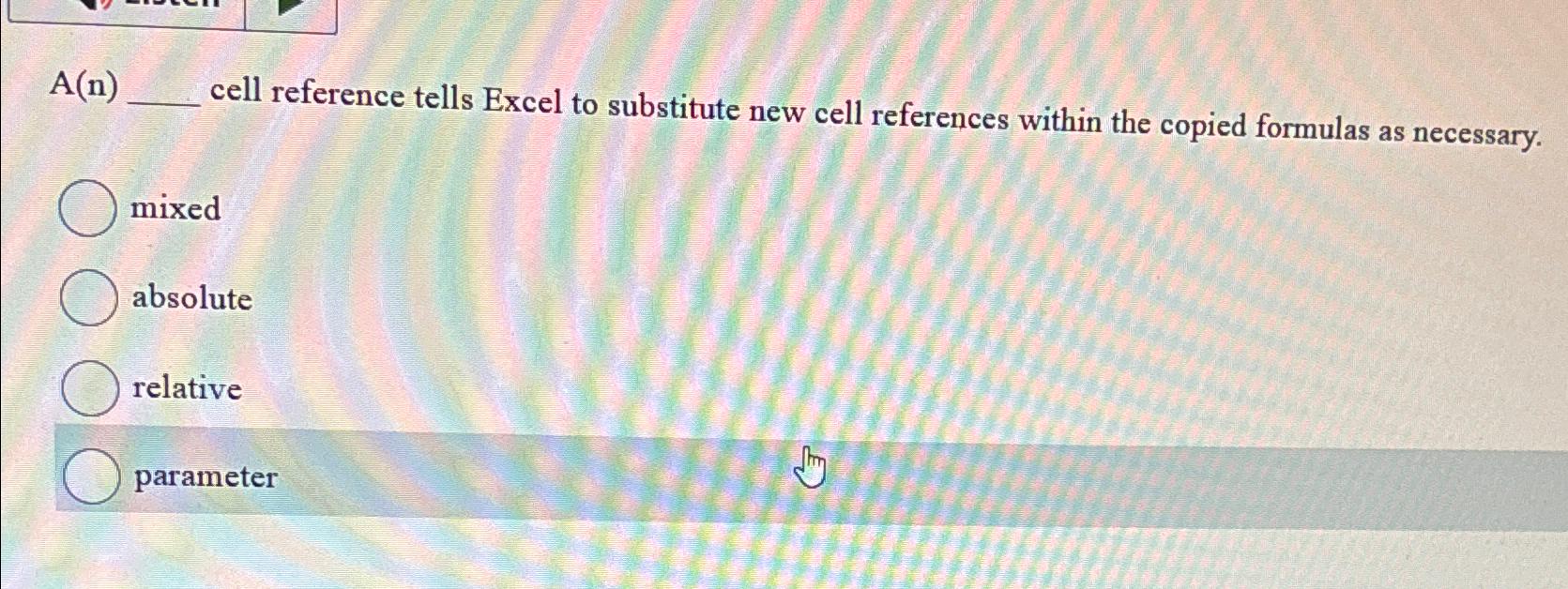 Solved A(n) ﻿cell reference tells Excel to substitute new