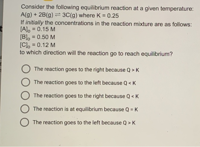 Solved Consider the following equilibrium reaction at a | Chegg.com