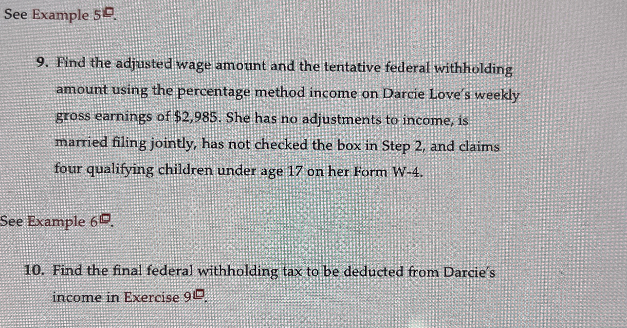 Solved See Example 5 는9. ﻿Find the adjusted wage amount and | Chegg.com