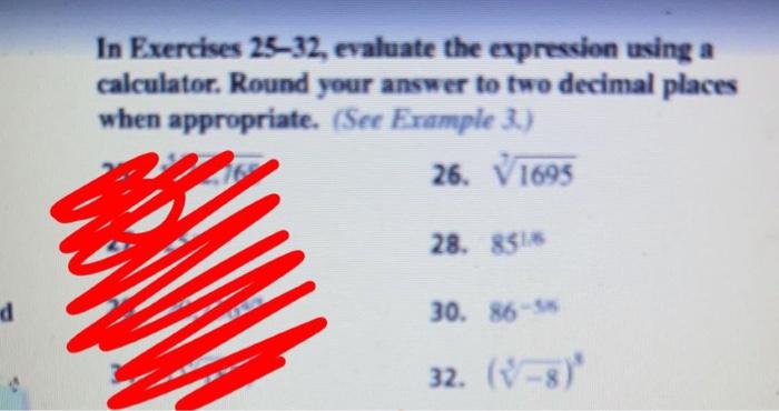 Solved In Exercises 25–32, evaluate the expression using a | Chegg.com
