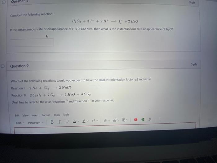 Solved D Question 3 pts Consider the following reaction: | Chegg.com