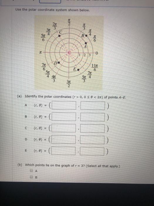 Solved Use the polar coordinate system shown below. Sim -NA | Chegg.com