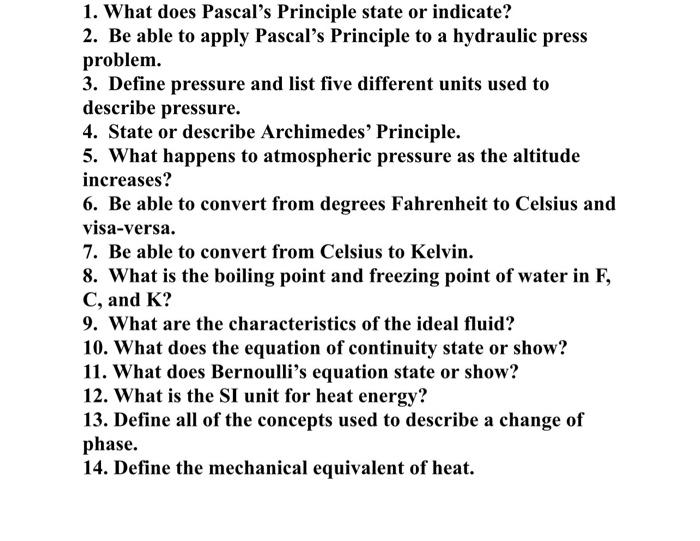 Solved 1. What does Pascal's Principle state or indicate? 2.