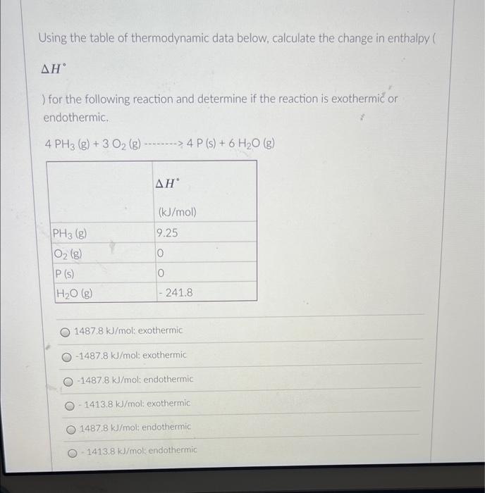 Solved Using the table of thermodynamic data below, | Chegg.com