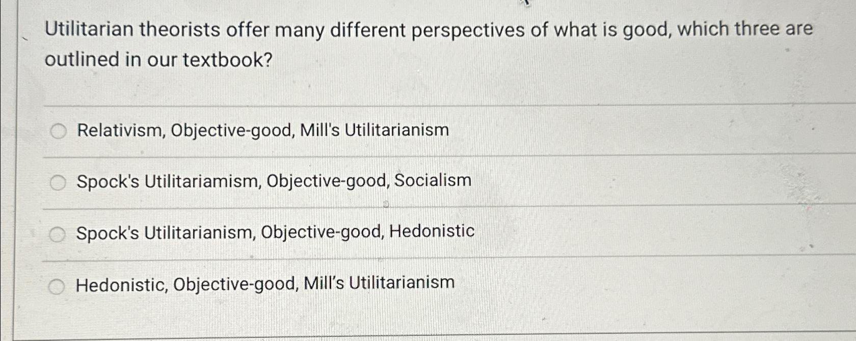 Solved Utilitarian theorists offer many different | Chegg.com
