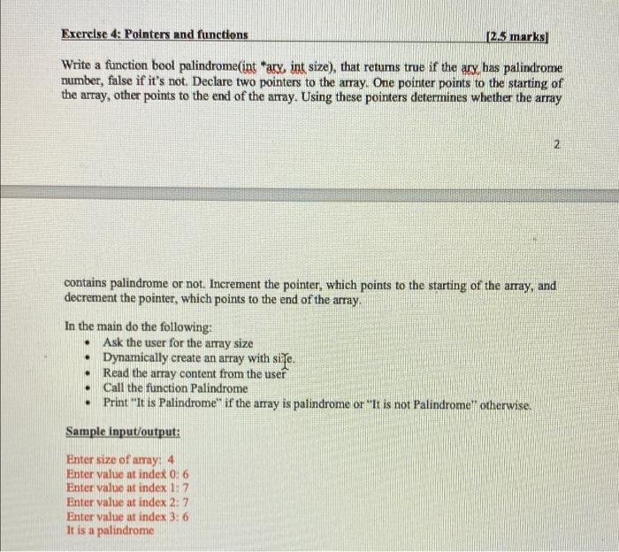 Solved Exercise 4: Pointers and functions 12.5 marks] Write | Chegg.com