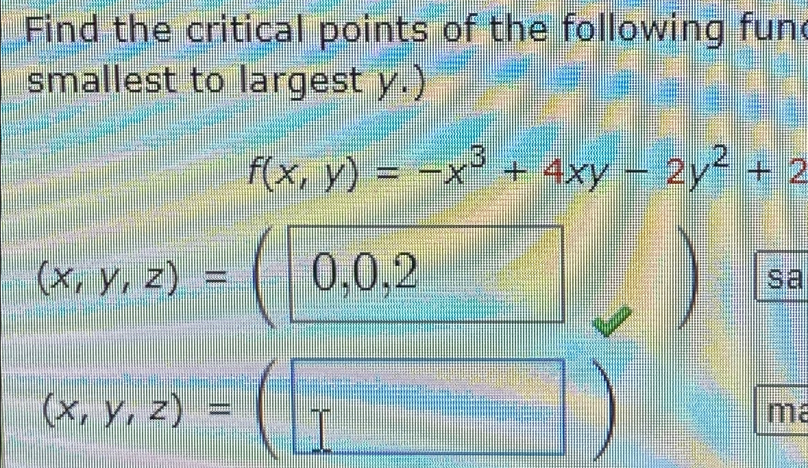 Solved Find the critical points of the following | Chegg.com