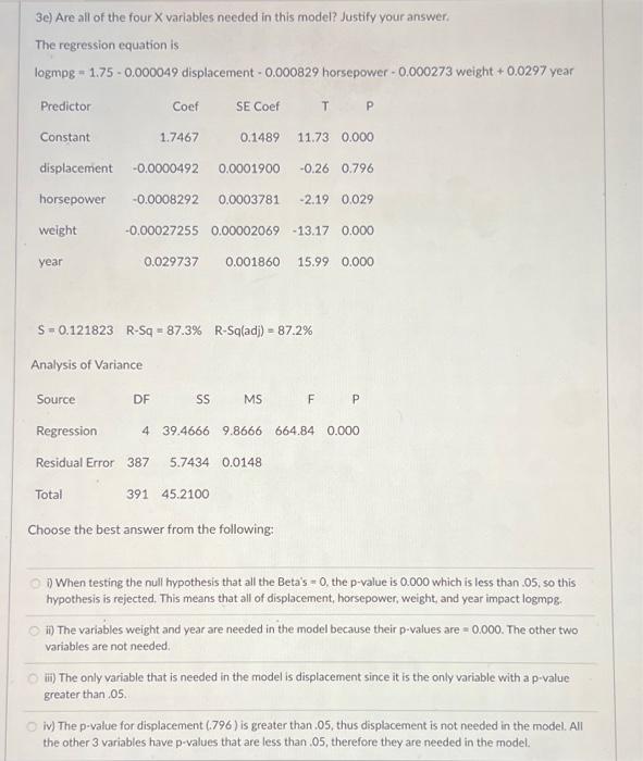 Solved 3e) Are all of the four X variables needed in this | Chegg.com