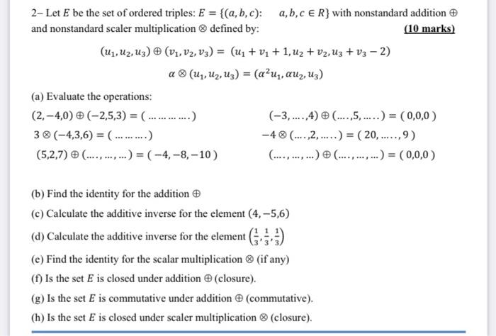 Solved 2- Let E be the set of ordered triples: | Chegg.com