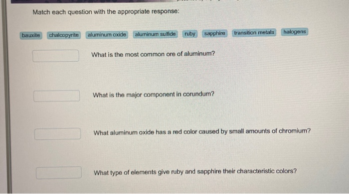 Solved Match each question with the appropriate response: | Chegg.com
