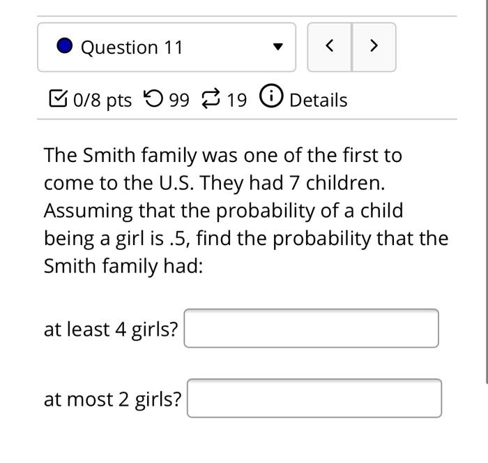 Solved Question 10 . 0/6 pts 99 19 0 Details The probability | Chegg.com