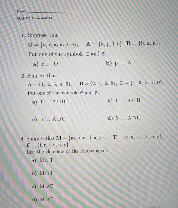 Solved Name Math 112 Homework 3 1 Suppose That O O Chegg Com