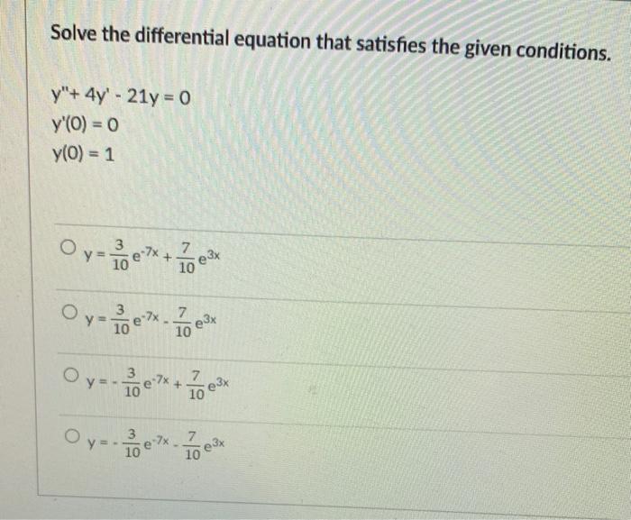 Solved Solve the differential equation that satisfies the | Chegg.com