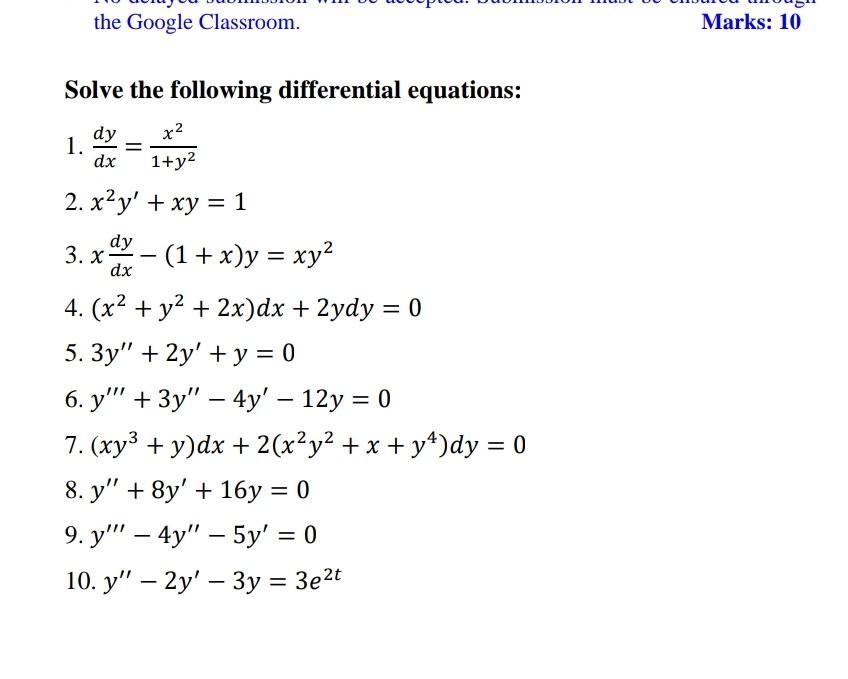 solved-the-google-classroom-marks-10-dy-x2-3-x-dy-dx-chegg