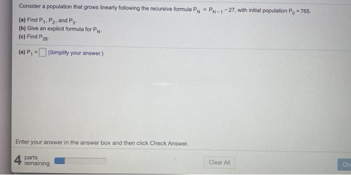 Solved Consider A Population That Grows Linearly Following