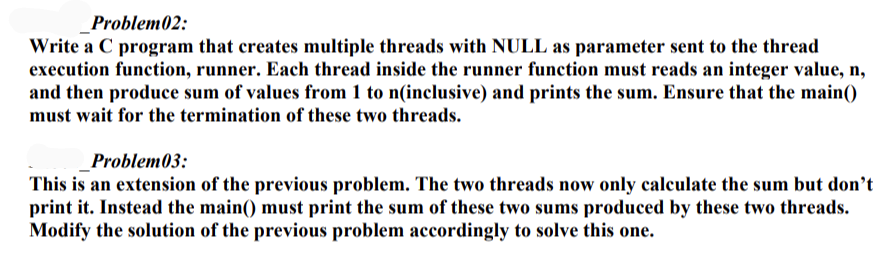 Solved Problem02: Write a C program that creates multiple | Chegg.com
