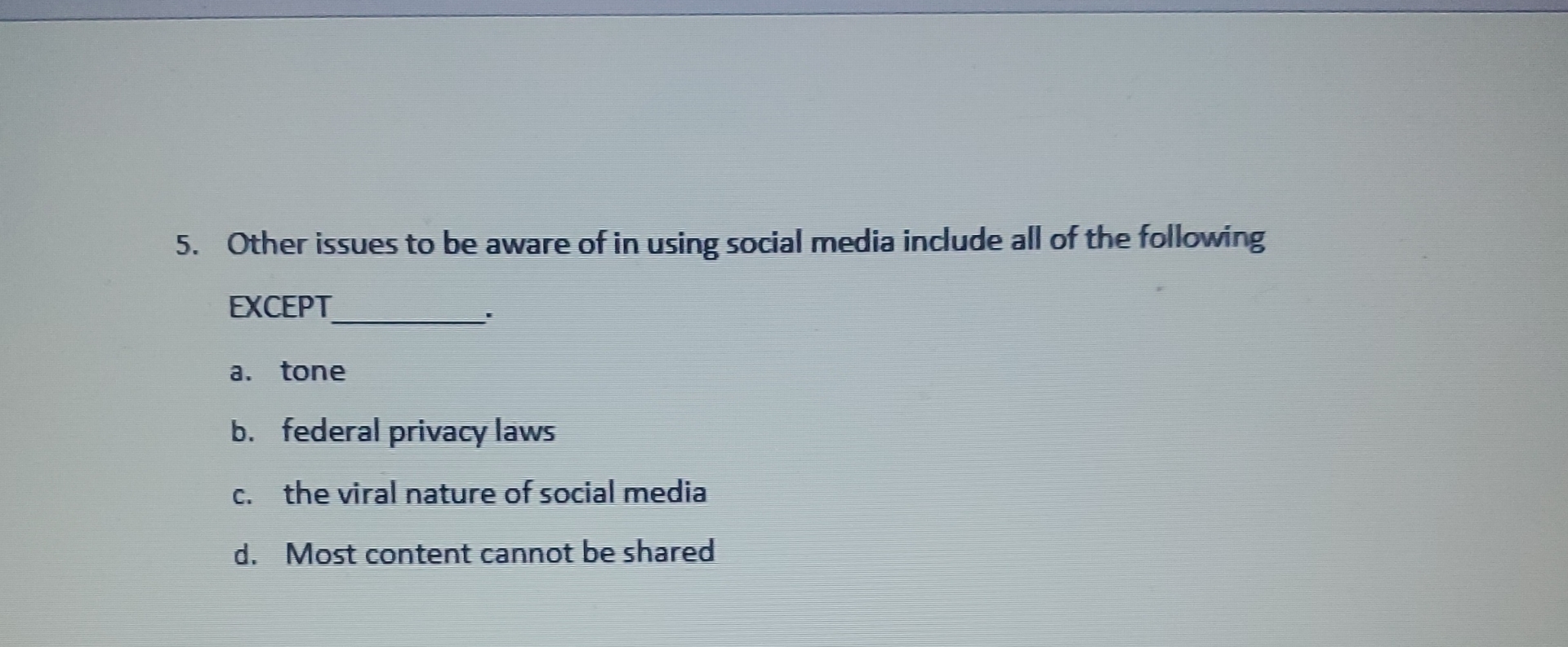 Solved Other issues to be aware of in using social media | Chegg.com