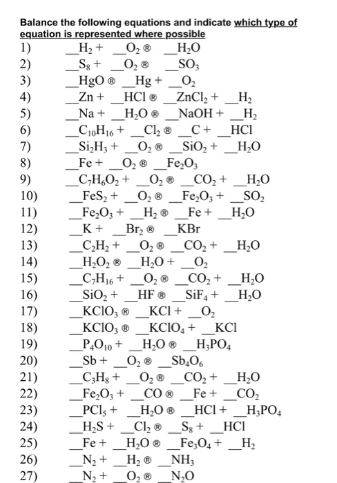 Solved Balance The Following Equations And Indicate Which 