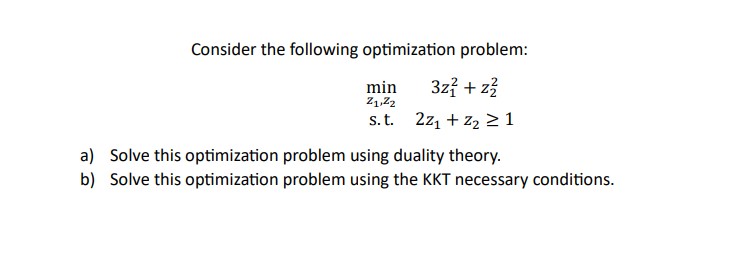 Consider The Following Optimization | Chegg.com