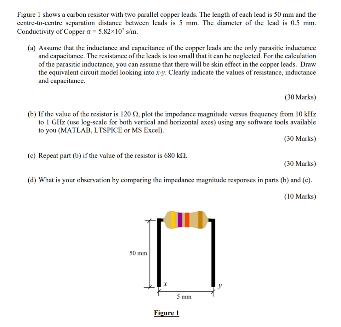 Figure 1 ﻿shows a carbon resistor with two parallel