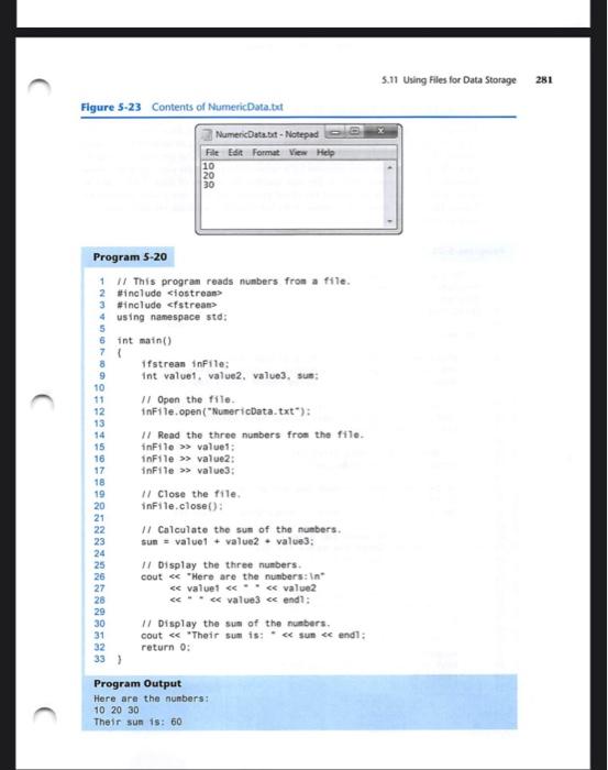 Remember when data is stored in a text file, it is | Chegg.com