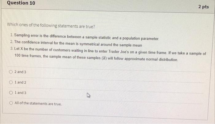 Solved Question 10 2 pts Which ones of the following | Chegg.com