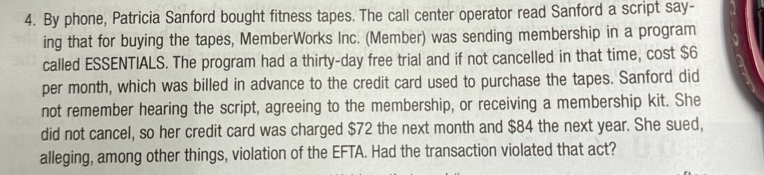 Solved By phone, Patricia Sanford bought fitness tapes. The