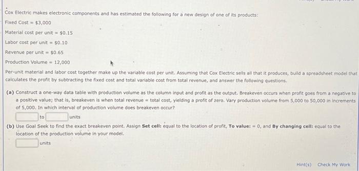 Solved Cox Electric makes electronic components and has | Chegg.com
