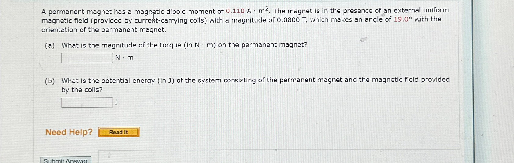 Solved A permanent magnet has a magnetic dipole moment of | Chegg.com
